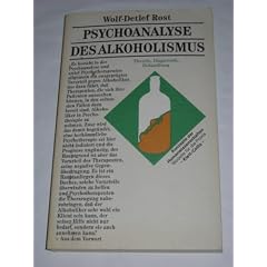 Psychoanalyse des Alkoholismus. Theorie, Diagnostik, Behandlung