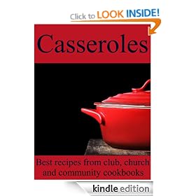 Casseroles - Best Recipes from Club, Church and Community Cookbooks