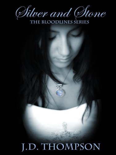# Silver and Stone (The Bloodlines Series)