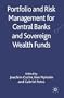 Portfolio and Risk Management for Central Banks and Sovereign Wealth Funds