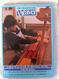 The craft of the weaver
