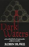 Dark waters