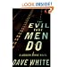 The Evil That Men Do: A Jackson Donne Novel
