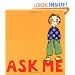 Ask Me
