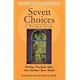 Seven Choices: A Pocket Guide: Finding Daylight After Loss Shatters Your World
