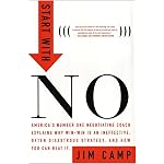 Start with NO...The Negotiating Tools that the Pros Don't Want You to Know book cover