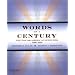 Words of a Century: The Top 100 American Speeches, 1900-1999