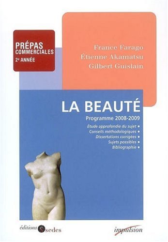 La beauté : Prépas commerciales 2e année