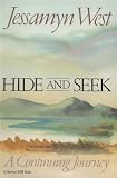 Hide And Seek: A Continuing Journey: A Continuing Journey