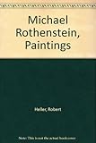 Michael Rothenstein paintings : 12 February - 15 March 1992