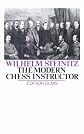 The Modern Chess Instructor (Classic Chess)