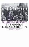 The Modern Chess Instructor (Classic Chess)