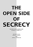 The open side of secrecy : Britain's Intelligence and Security Committee