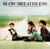 BREATHLESS
