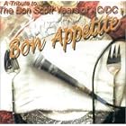 Click here to buy Bon Appetite: Tribute to Bon Scott of Ac Dc by  Various Artists .