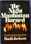 The Night Manhattan Burned