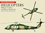 Helicopters: Military, Civilian, and Rescue Rotorcraft (Aviation Factfile)