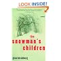 The Snowman's Children: A Novel