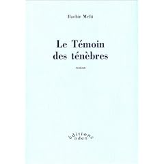 Le T�moin des t�n�bres