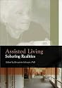 Assisted Living: Sobering Realities