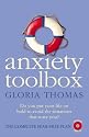 Anxiety Toolbox: Powerful Tools to Fix Fears, Phobias and Panic Attacks
