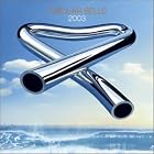 Tubular Bells 2003 by Mike Oldfield, Mike Oldfield, and Sally Oldfield