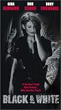 Black & White [VHS]
