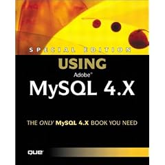 Special Edition Using Mysql 4.X