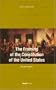 The Framing of the Constitution of the United States (Law Classic)