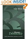 The Measure of Democracy: Polling, Market Research, and Public Life, 1930-1945