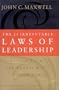 The 21 Irrefutable Laws of Leadership