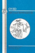 Metamorphoses: Bk. 3 (Ovid - Metamorphoses)