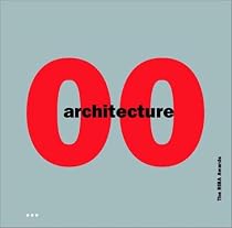 Architecture 00: The RIBA Awards (Batsford Architecture)
