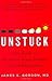 Unstuck: Your Guide to the Seven-Stage Journey Out of Depression