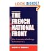 The French National Front: The Extremist Challenge To Democracy
