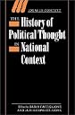 The History of Political Thought in National Context (Ideas in Context)