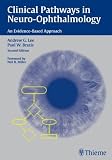  : Clinical Pathways in Neuro-Ophthalmology: An Evidence-Based Approach