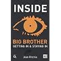 Inside Big Brother 3: Getting In and Staying In (Big Brother TV Series)
