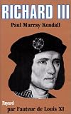 Cover of Richard III by Paul Murray Kendall 2213007462