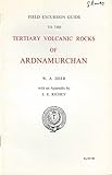 Field excursion guide to the tertiary volcanic rocks of Ardnamurchan