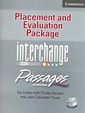 Placement and evaluation package : Interchange, passages