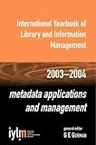 Metadata applications and management