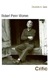  : Robert Penn Warren, Critic