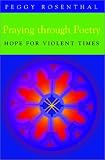 Praying Through Poetry: Hope for Violent Times