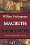 Macbeth: Texts and Contexts (Bedford Shakespeare)
