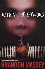 Within the Shadows
