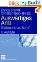 Ausw�rtiges Amt: Diplomatie als Beruf