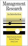 Management Research: An Introduction (SAGE Series in Management Research)