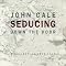 A Long Hard Look At John Cale