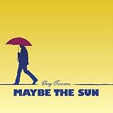 Greg Tannen Maybe the Sun